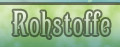 Rohstoffe